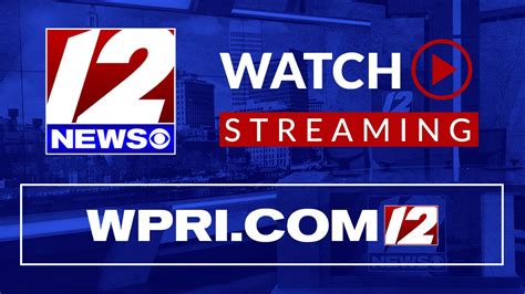 Watch WPRI 12 News